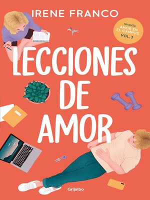 cover image of Lecciones de amor (Amor en el campus 3)